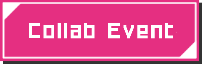 Collab Event